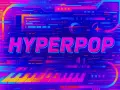 Neonowe klawisze i tekst "HYPERPOP" na tle cyfrowego szumu. To właśnie jest hyperpop – muzyka przyszłości, pełna energii i koloru.