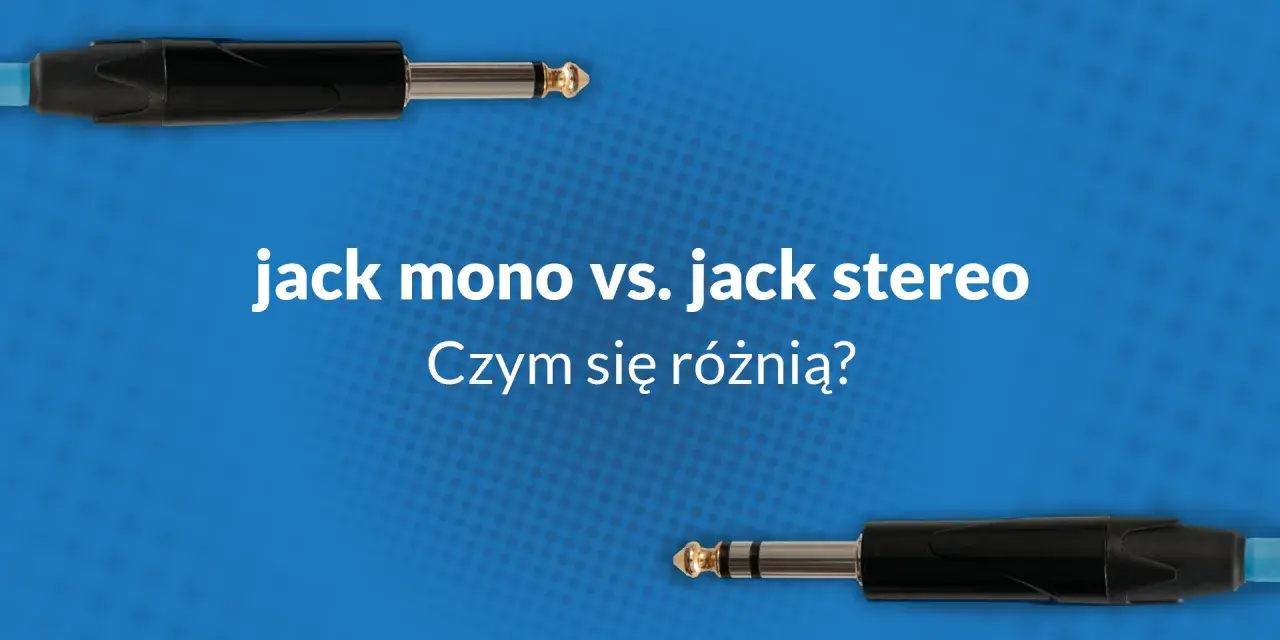 Dwa kable jack, jeden mono, drugi stereo, na niebieskim tle.