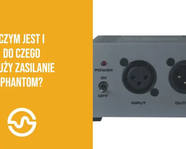 Urządzenie zasilające z dwoma złączami XLR i przełącznikiem. Zasilanie phantom jest kluczowe dla niektórych mikrofonów.